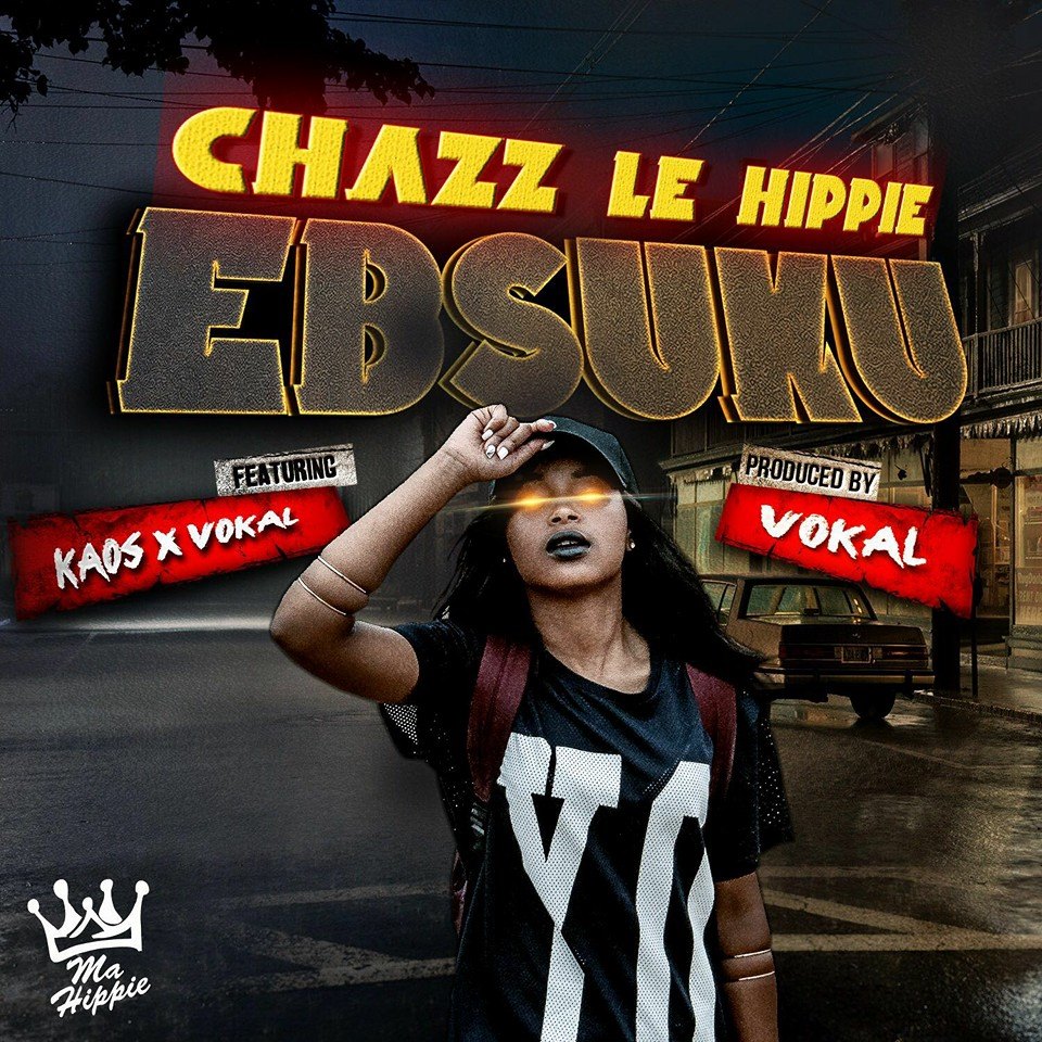 New Release- Chazz Le Hippie - Ebusuku
