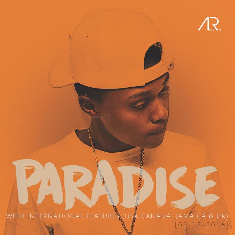 A-Reece Announces Paradise Reloaded