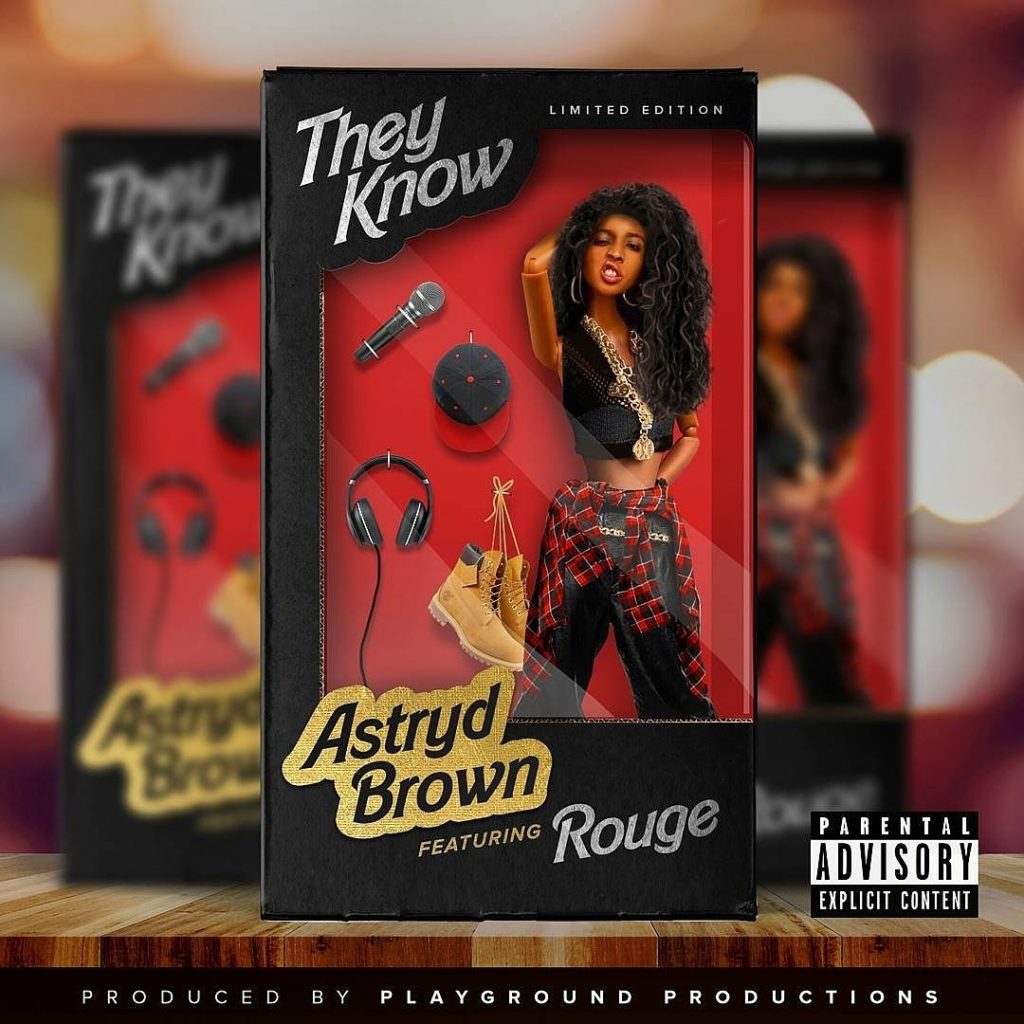 New Release! Stream Astryd Brown: 'They Know' Featuring Rouge