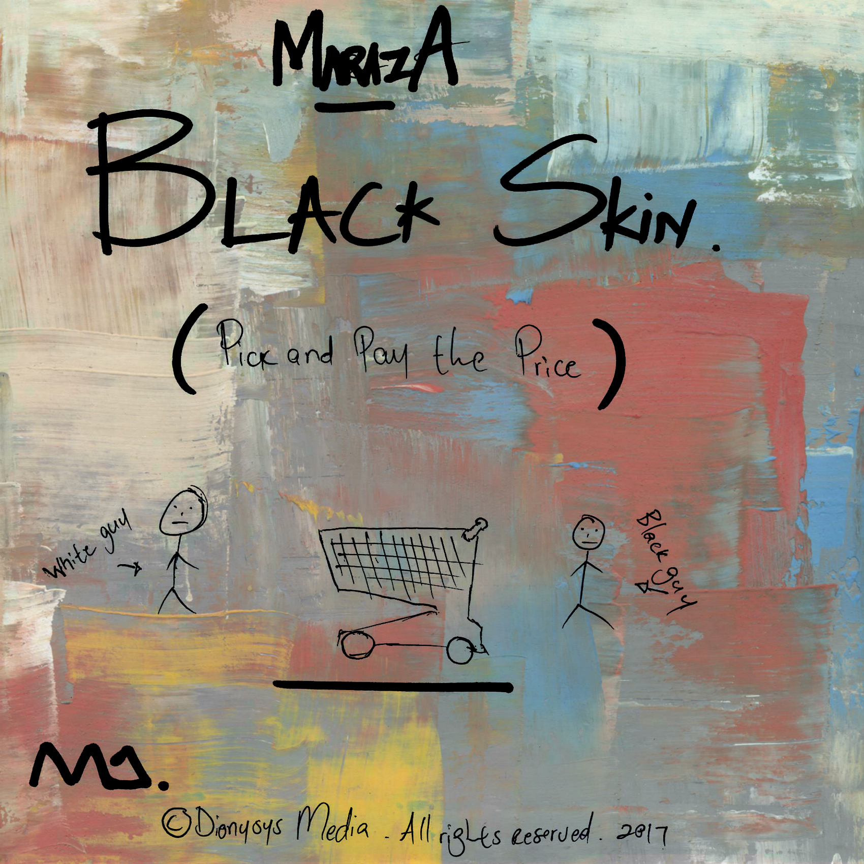 New Release: Maraza - Black Skin (Pick and Pay the Price)