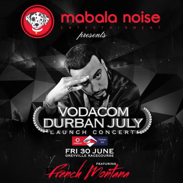 French Montana Set To Attend The Mabala Noise Durban July Launch Concert