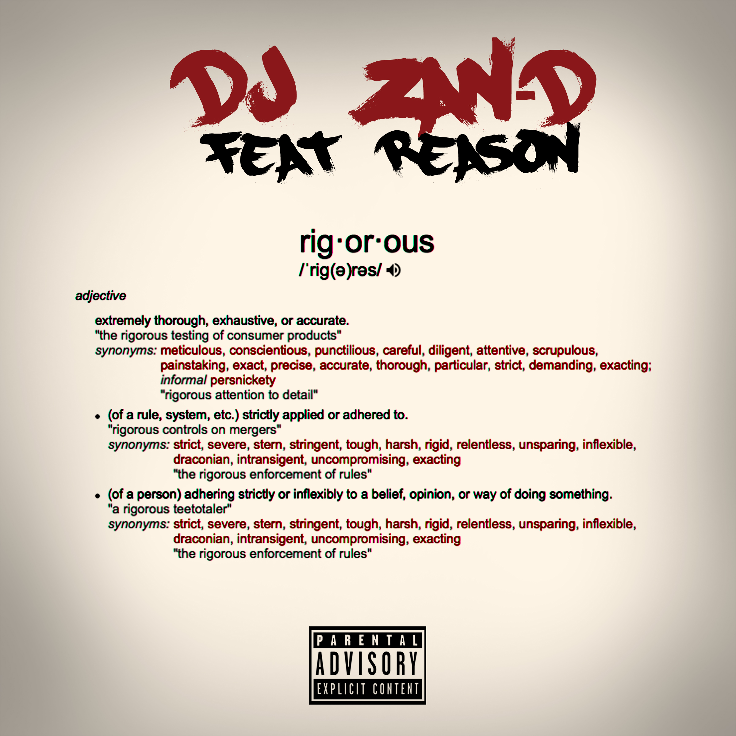 New Release: DJ Zan-D - Rigorous [ft Reason]