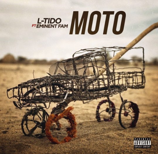 Download L-Tido's 'Moto' Featuring Eminent Fam