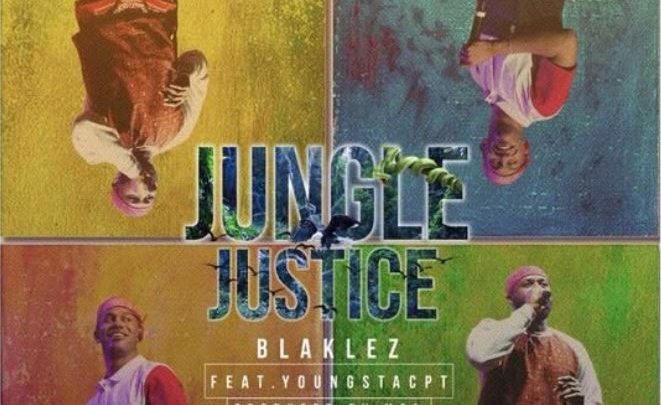 Fans React To Blaklez's Jungle Justice Ft Youngsta CPT